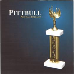 Pittbull : New All-Time Low